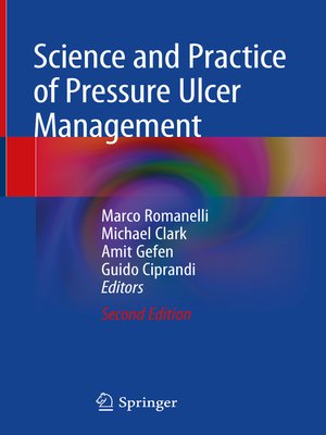 cover image of Science and Practice of Pressure Ulcer Management